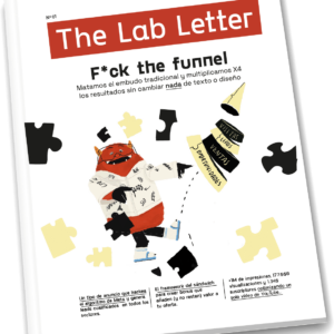 The Lab Letter - F*ck The Funnel <TLLR_03/24_D_GEN>
